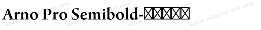 Arno Pro Semibold字体转换
